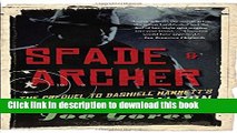 [PDF] Spade   Archer: The Prequel to Dashiell Hammett s THE MALTESE FALCON (Vintage Crime/Black