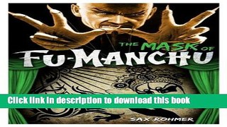 [Popular Books] Fu-Manchu: The Mask of Fu-Manchu Free Online