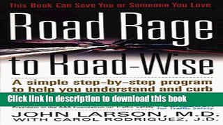 [Popular Books] Road Rage to Road-Wise Free Online