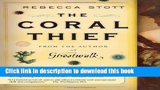 [Popular Books] The Coral Thief: A Novel Free Online