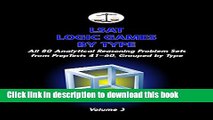 [PDF] LSAT Logic Games by Type, Volume 3: All 80 Analytical Reasoning Problem Sets from PrepTests