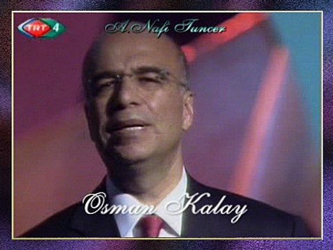 Osman KALAY - Zahide Kurbanım N’olacak Halim (2)
