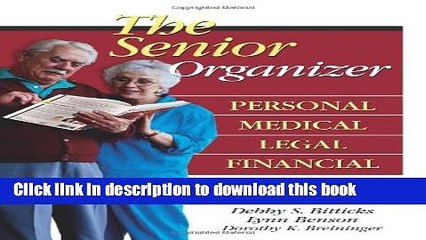 [Download] The Senior Organizer: Personal, Medical, Legal, Financial Paperback Online