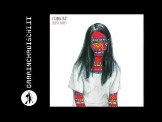 I Camillas - Gli arpeggi