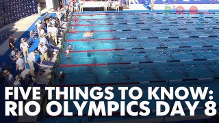 Five things to watch for Saturday at the Rio Olympics