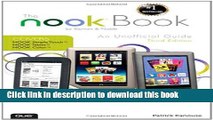 [Read PDF] The NOOK Book: An Unofficial Guide: Everything you need to know about the NOOK Tablet,