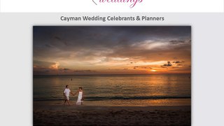 Planning Elegant and Personalized Weddings in Cayman - The Simple Way!
