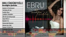 Ebru Cündübeyoğlu - Öyle Yeşil Gözleri Vardı