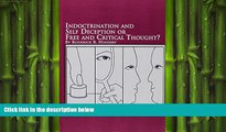 book online Indoctrination and Self-Deception or Free and Critical Thought? (Studies in Social