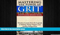 book online Mastering the Power of Grit: Strategies, Tactics, and Tools from the Heroes of