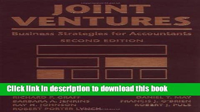 [Download] Joint Ventures: Business Strategies for Accountants Hardcover Collection