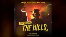 The Weekend - The Hills (Dimitri Vegas & Like Mike Remix)