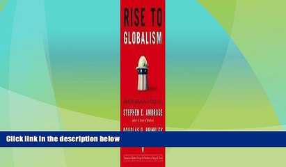 Full [PDF] Downlaod  Rise to Globalism: American Foreign Policy Since 1938, Revised Edition 9th