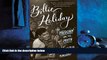 Enjoyed Read Billie Holiday: The Musician and the Myth
