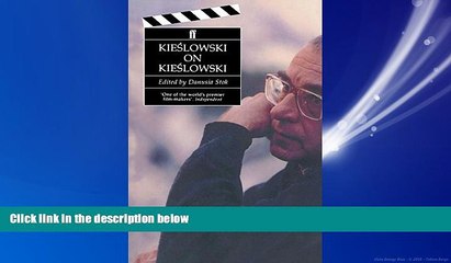 Enjoyed Read Kieslowski on Kieslowski