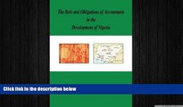 READ book  The Role and Obligations of Accountants in the Development of Nigeria  FREE BOOOK