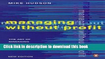 [Download] Managing without profit : The art of managing third-sector organization Hardcover Online