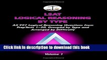 [PDF] LSAT Logical Reasoning by Type, Volume 1: All 997 Logical Reasoning Questions from PrepTests