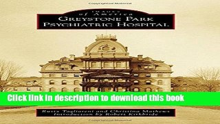 [Download] Greystone Park Psychiatric Hospital (Images of America) Hardcover Collection