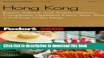 [Popular] Fodor s Hong Kong 2000: Expert Advice and Smart Choices, Completely Updated Every Year,