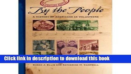[Download] By the People: A History of Americans as Volunteers (Hardback) - Common Paperback Free
