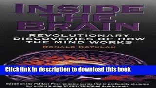 [PDF] Inside the Brain: Revolutionary Discoveries of How the Mind Works Full Online