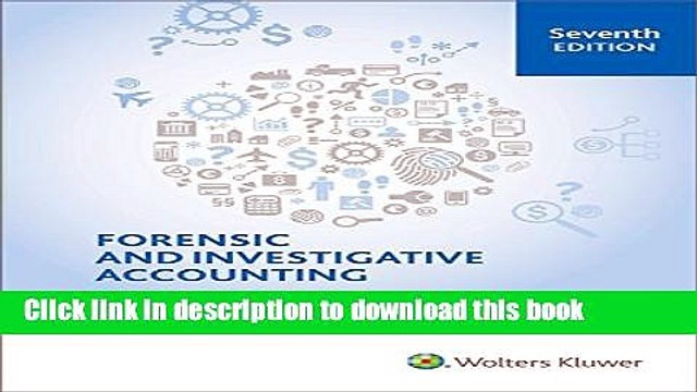 [Download] Forensic and Investigative Accounting (7th Edition) Kindle Free
