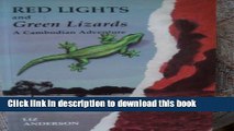 Full E Book Red Lights And Green Lizards A Cambodian - 
