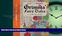 Popular Book Grimm s Fairy Tales: Color in Classics