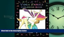 Enjoyed Read Yoga Fairies Coloring Book