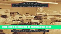 [PDF] Centers for Disease Control and Prevention (Images of America) Free Online