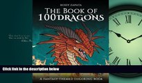 Enjoyed Read The Book of 100 Dragons: A Fantasy-themed coloring book