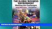EBOOK ONLINE  The Global Business Environment: Meeting the Challenges  BOOK ONLINE