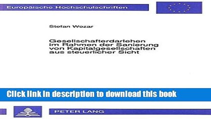 [Download] Gesellschafterdarlehen im Rahmen der Sanierung von Kapitalgesellschaften aus