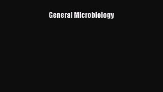 [PDF] General Microbiology Read Full Ebook