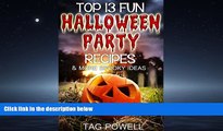 eBook Download TOP 13 FUN HALLOWEEN PARTY RECIPES AND MORE SPOOKY IDEAS (Cook-Tonight Holiday