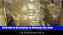 [Download] Indochina (UK-Version) 2017: A Photographic Journey Through Vietnam, Laos and Cambodia
