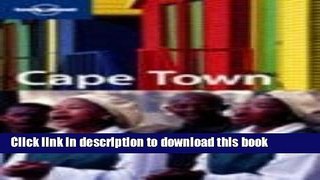 [PDF] Lonely Planet Cape Town 5th Ed.: City Guide, 5th edition E-Book Online