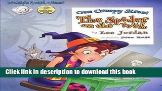 [Popular Books] One Creepy Street: The Spider on the Web Free Online