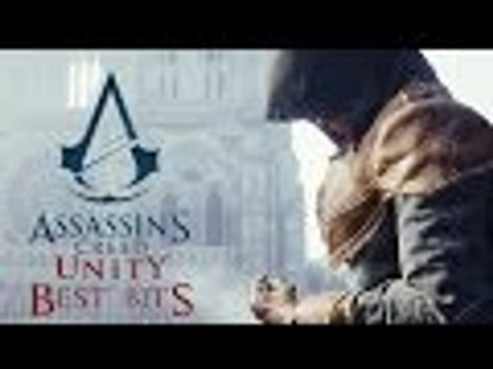 Assassins Creed Unity Best Bits