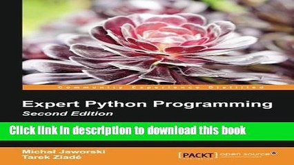 [Download] Expert Python Programming - Second Edition Paperback Collection