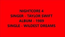 Wildest Dreams - Taylor Swift - Nightcore
