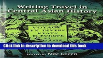 [Popular] Writing Travel in Central Asian History Hardcover OnlineCollection