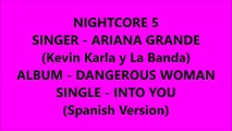 Into You (Spanish Version) - Ariana Grande (Kevin Karla & La Banda) - Nightcore