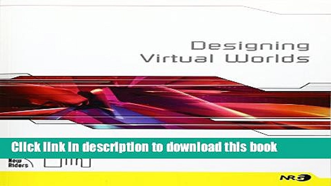 [Download] Designing Virtual Worlds Kindle Collection