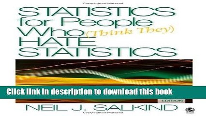 [Popular Books] Statistics for People Who (Think They) Hate Statistics 3rd Edition (Third Ed.) 3e