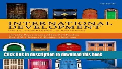 [Download] International Development: Ideas, Experience, and Prospects Kindle Free