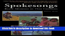[Popular] Spokesongs: Bicycle Adventures of Three Continents Kindle OnlineCollection