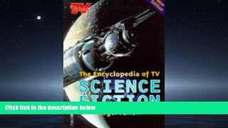 Enjoyed Read Encyclopedia of TV Science Fiction