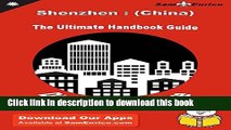 [Download] Ultimate Handbook Guide to Shenzhen : (China) Travel Guide Hardcover Collection